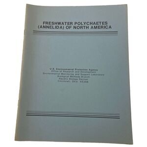 FRESHWATER POLYCHAETES (ANNELIDA) OF NORTH AMERICA U.S. EPA 1976